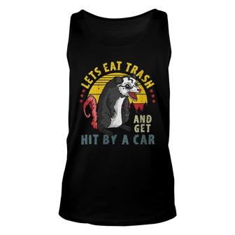 Lets Eat Trash And Get Hit By A Car Possum Vintage Opossum Unisex Tank Top - Seseable