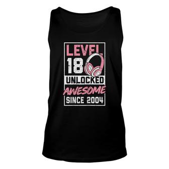 Level 18 Unlocked Awesome 2004 18Th Birthday Girl Video Game Unisex Tank Top - Seseable