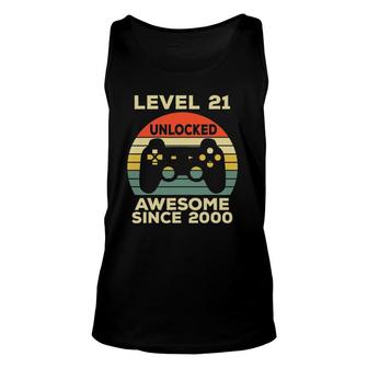 Level 21 Unlocked Birthday 21 Years Old Awesome Since 2000 Ver2 Unisex Tank Top - Seseable