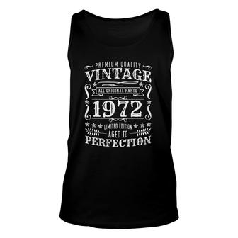 Limited Edition Vintage 1972 Birthday Vintage 1972 Gift Unisex Tank Top | Mazezy
