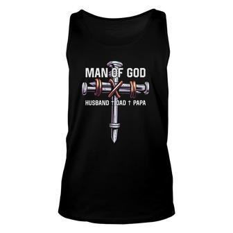 Man Of God Husband Dad Papa Christian Fathers Day Unisex Tank Top - Seseable