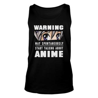 May Spontaneously Talk About Anime L Funny Anime Lover Gift Unisex Tank Top - Seseable