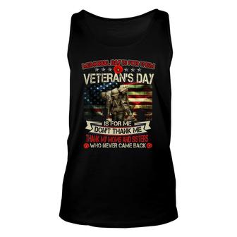 Memorial Day Is For Them Veterans Day Is For Moms Sisters Unisex Tank Top - Seseable