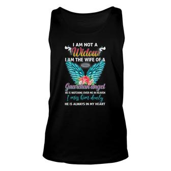 Memorial I Am Not A Widow I Am The Wife Of A Guardian Angel Unisex Tank Top - Seseable