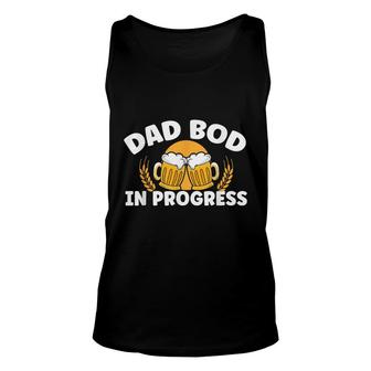 Mens Beer Dad Bod In Progress Father Papa Fathers Day Unisex Tank Top - Seseable