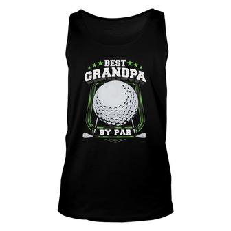 Mens Best Grandpa By Par Golf Papa Grandfather Pop Dad Golf Gift Unisex Tank Top - Seseable