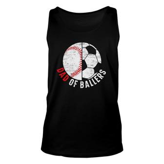 Mens Dad Of Ballers Fathers Day Sport Lover Papa Soccer Baseball Unisex Tank Top - Seseable