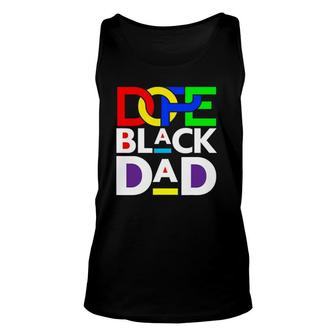 Mens Dope Black Dad Fathers Day Funny Cool Fun Dad Men Dada Daddy Unisex Tank Top - Seseable