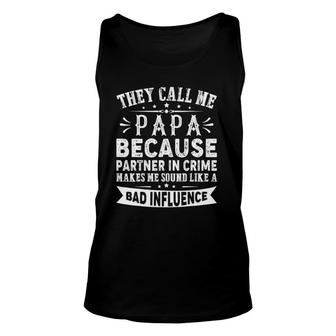 Mens Funny Fathers Day - They Call Me Papa Partner In Crime Unisex Tank Top - Seseable