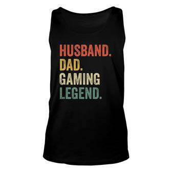 Mens Gamer Dad Funny Husband Dad Video Game Legend Fathers Day Unisex Tank Top - Seseable