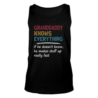 Mens Granddaddy Knows Everything - Grandpa Papa Gift Fathers Day Unisex Tank Top - Seseable
