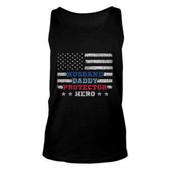 Mens Husband Daddy Protector Hero Fathers Day Flag 4Th Of J Unisex Tank Top - Seseable