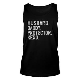 Mens Husband Daddy Protector Hero Fathers Day Gift Unisex Tank Top - Seseable