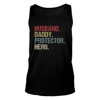 Mens Husband Daddy Protector Hero Gift For Men Dad Father Unisex Tank Top - Seseable