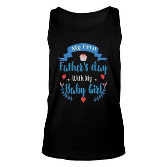 Mens My 1St Fathers Day Baby Girl Outfit New Dad Daddy Unisex Tank Top - Seseable