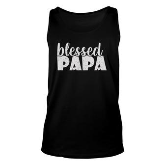 Mens Papa Proud New Dad Blessed Papa Fathers Day Unisex Tank Top - Seseable