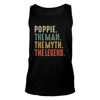 Mens Poppie The Man The Myth The Legendfathers Day Unisex Tank Top - Seseable