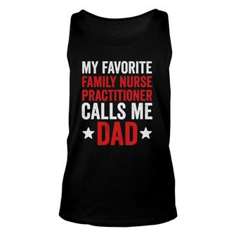Mens Proud Dad Of A Family Nurse Practitioner Daughter Father Tee Unisex Tank Top - Seseable