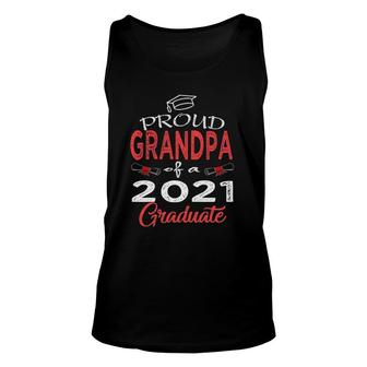 Mens Proud Grandpa Of A Class Of 2021 Graduate Senior 21 For Men Unisex Tank Top - Seseable