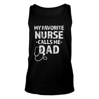 Mens Rn Np Dad Gift My Favorite Nurse Calls Me Dad Funny Unisex Tank Top - Seseable