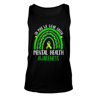Mental Health Awareness In May We Wear Green Unisex Tank Top - Seseable