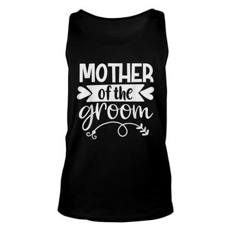 Mother Of The Groom Son Matching Wedding Or Bachelor Party Unisex Tank Top - Seseable