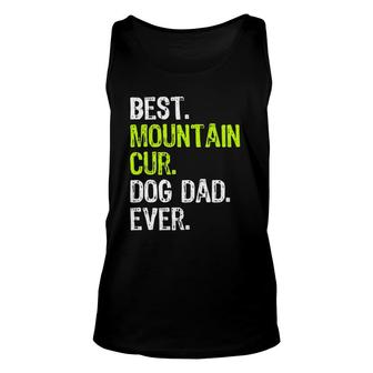 Mountain Cur Dog Dad Fathers Day Dog Lovers Unisex Tank Top - Seseable