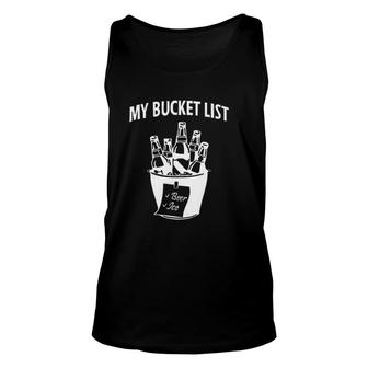 My Bucket List Beer Ice Attractive Gift 2022 Unisex Tank Top - Thegiftio