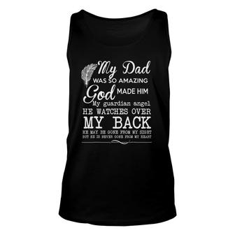 My Dad Was So Amazing God Made Him My Guardian Angel Unisex Tank Top - Seseable