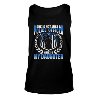 My Daughter Is A Brave Police Officer - Proud Police Mom Dad Unisex Tank Top - Seseable