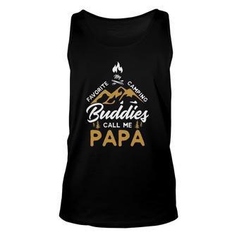 My Favorite Camping Buddies Call Me Papa Camping Camper Unisex Tank Top - Seseable