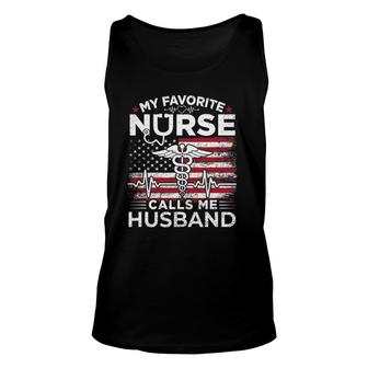 My Favorite Nurse Calls Me Husband Usa Flag Husband Gift Unisex Tank Top - Seseable
