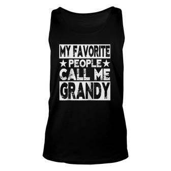 My Favorite People Call Me Grandy Grandpa Gift Raglan Baseball Tee Unisex Tank Top - Seseable