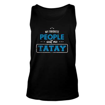 My Favorite People Call Me Tatay Vintage Grandpa Unisex Tank Top - Seseable