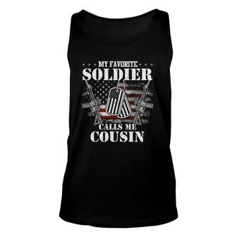My Favorite Soldier Calls Me Cousin S Unisex Tank Top - Seseable