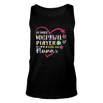 My Favorite Volleyball Player Calls Me Nana Floral Heart Unisex Tank Top - Seseable