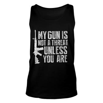 My Gun Is Not A Threat Unless You Are Gorgeous Gift 2022 Unisex Tank Top - Thegiftio UK