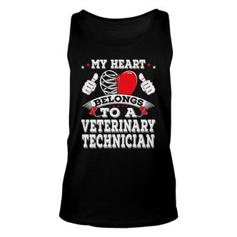 My Heart Belongs To A Veterinary Technician Valentines Day Unisex Tank Top - Seseable