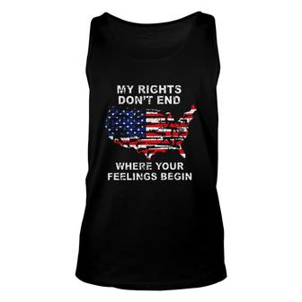 My Rights Dont End Where Your Feelings Begin America New Trend 2022 Unisex Tank Top - Seseable