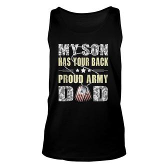 My Son Has Your Back - Military Father Proud Army Dad Gifts Zip Unisex Tank Top - Seseable