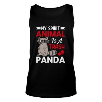 My Spirit Animal Is A Trash Panda - Funny Raccoon Lover Unisex Tank Top | Mazezy