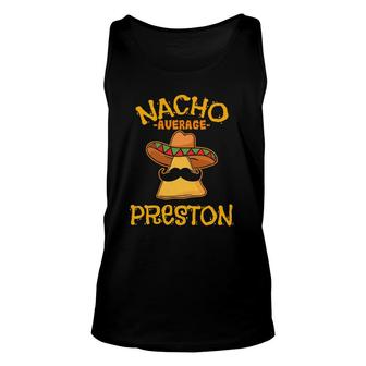 Nacho Average Preston Personalized Name Funny Taco Unisex Tank Top | Mazezy