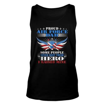 Never Meet Their Hero Proud Air Force Dad Military Father Zip Unisex Tank Top - Seseable