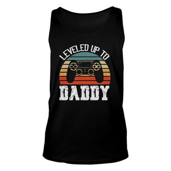 New Dad Fathers Day Leveled Up To Daddy Unisex Tank Top - Seseable