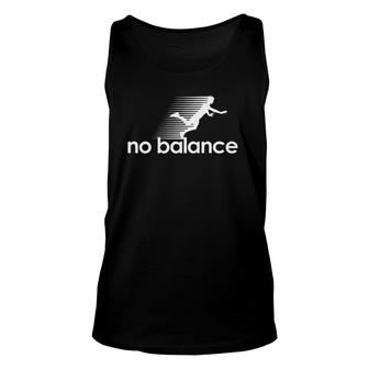 No Balance White Text Unisex Tank Top | Mazezy