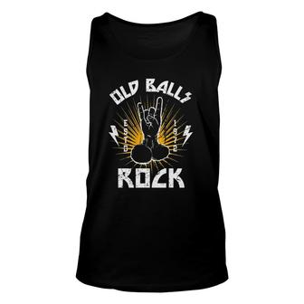 Mens Old Balls Rock Mens 50Th Birthday For Old Guys Rock Tank Top | Mazezy