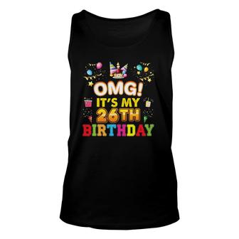 Omg Its My 26Th Birthday Happy Vintage 26 Years Old Perfect Unisex Tank Top - Seseable