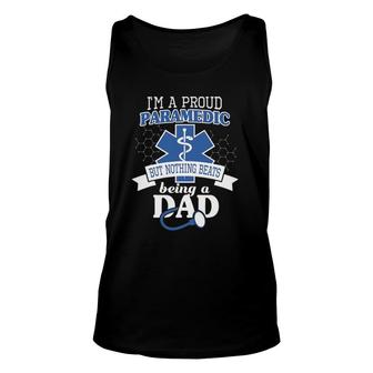Paramedic And Proud Dad Cool Gift For Daddy Emt Father Unisex Tank Top - Seseable