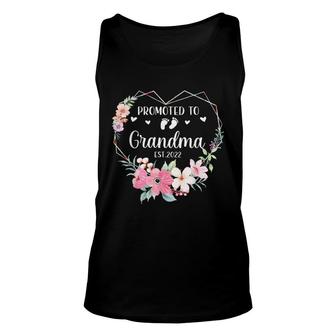 Promoted To Grandma Est 2022 Women Floral First Time Grandma Unisex Tank Top - Seseable
