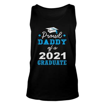 Proud Dad Of A 2021 Graduate School Fathers Day Unisex Tank Top - Seseable